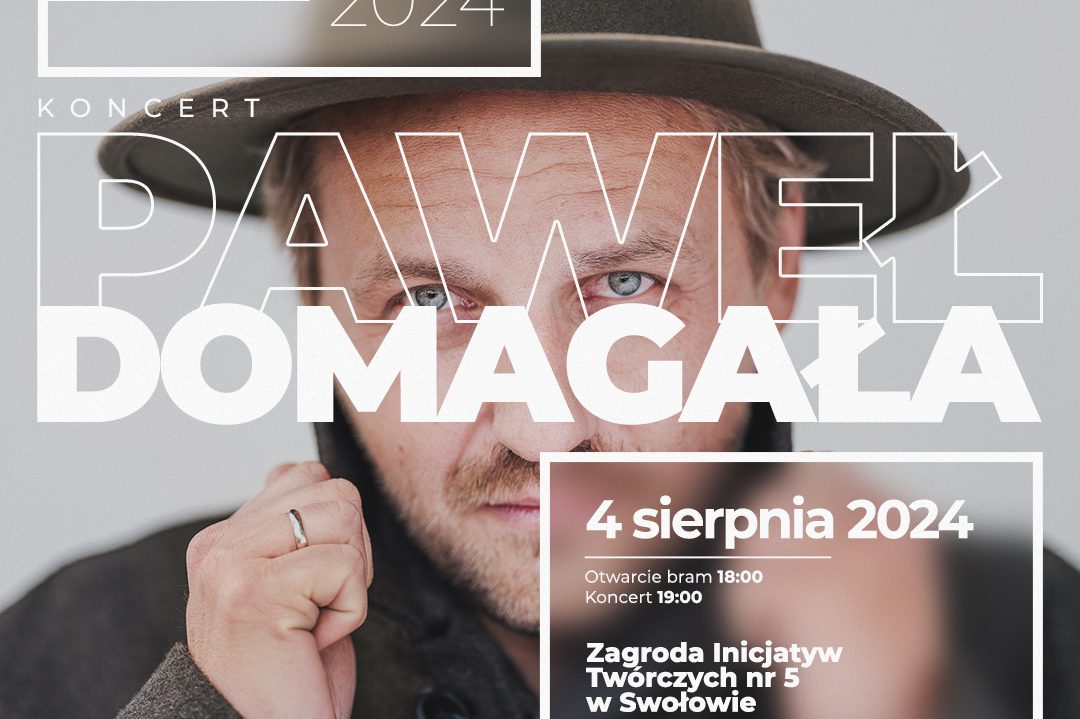 Koncert Pawła Domagały. Dojazd z Ustki i Słupska!